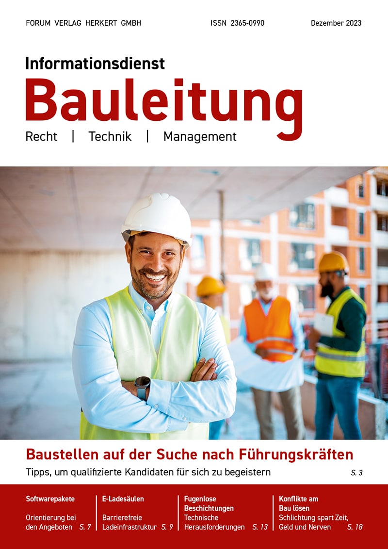 Ausgabe Dezember 2023 Baustellen auf der Suche nach Führungskräften