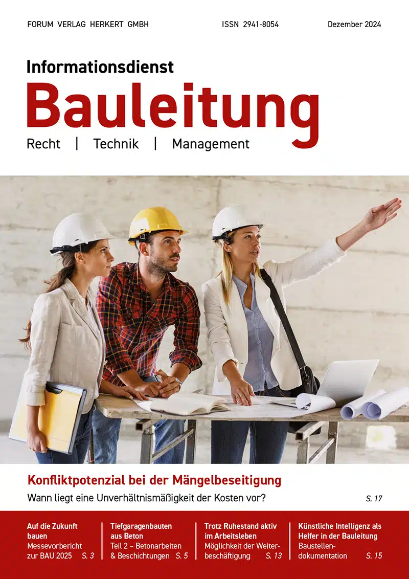 Ausgabe Dezember 2024 Konfliktpotenzial bei der Mängelbeseitigung